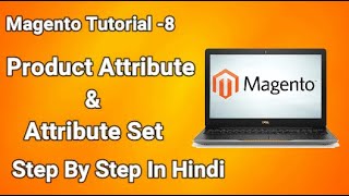 Magento 2 Tutorial #8 Product Attribute & Attribute Set
