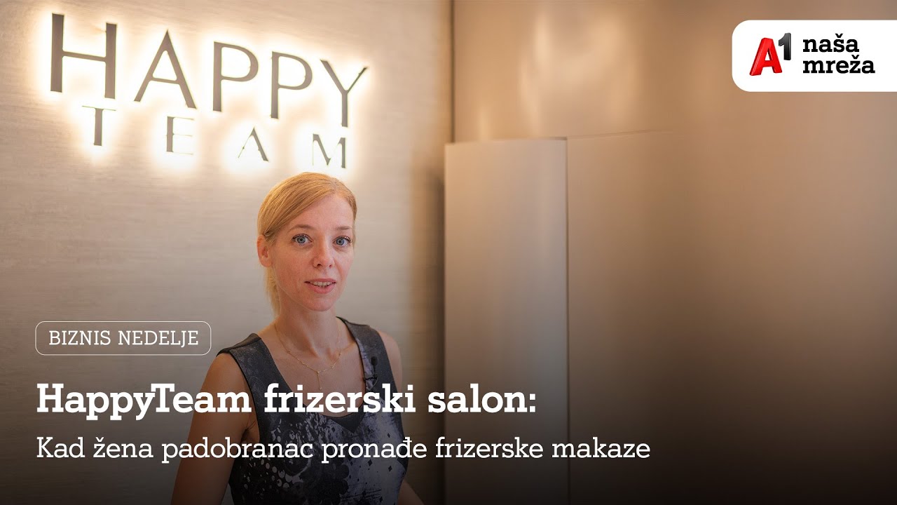 Upoznajte HappyTeam frizerski salon!