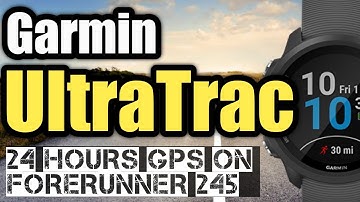What is Garmin UltraTrac & Set up for Forerunner 245 & Fenix