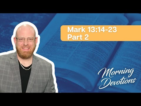 10/5/23 Devotion- Mark