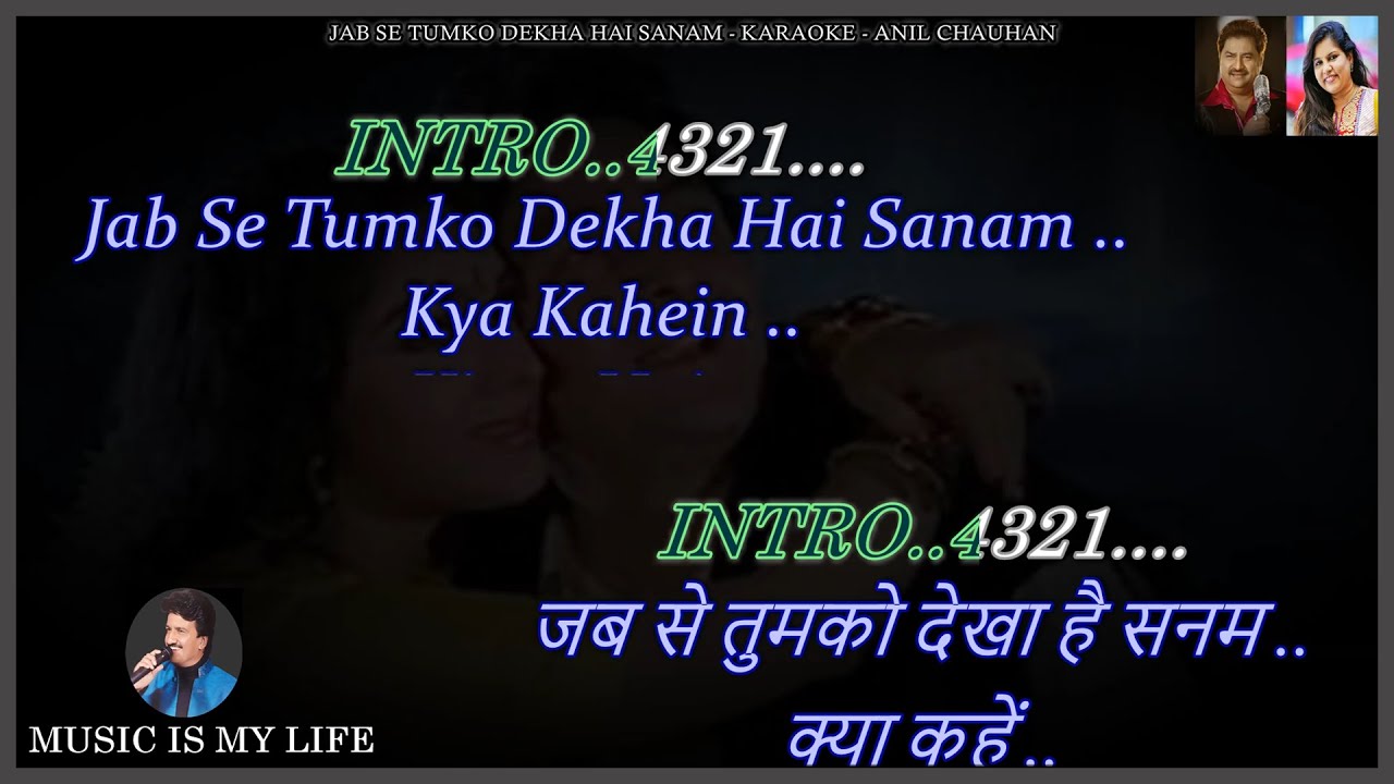 Jab Se Tumko Dekha Hai Sanam Karaoke 𝔽𝕠𝕣 𝕄𝕒𝕝𝕖 With Scrolling Lyrics Eng. & हिंदी Jab Se Tumko Dekha Hai Sanam Karaoke 𝔽𝕠𝕣 𝕄𝕒𝕝𝕖 With Scrolling Lyrics Eng. & हिंदी
