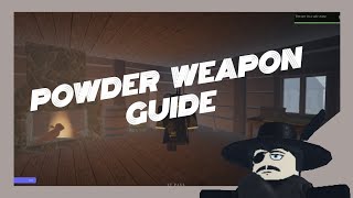 (OUTDATED) Northwind Tutorial: POWDER Weapon Guide