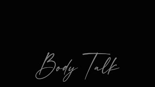 Body Talk
