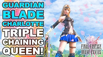 Final Fantasy Brave Exvius - Unit Reviews, Guides, Rotations - How to Use Guardian Blade Charlotte!