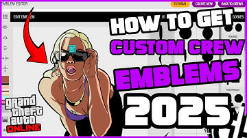 *NEW* How to Get CUSTOM CREW EMBLEMS in GTA Online! (2025)