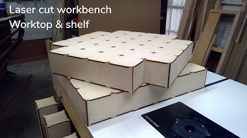 Laser cut workbench  - worktop & shelf assembly