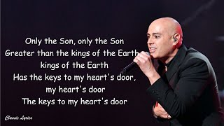 Newsboys United  - Only The Son [Yeshua] | Lyrics |