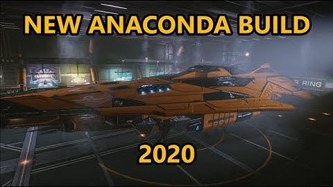 Elite: Dangerous - MY CURRENT ANACONDA BUILD - FUTURE PLANS