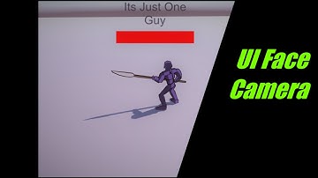 How to get UI to face camera (Unity Tutorial)