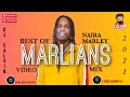 NAIJA VIDEO MIX 2021| BEST OF NAIRA MARLEY VIDEO MIX 2021| TOP MARLIAN VIDEO MIX| DJ CALVIN