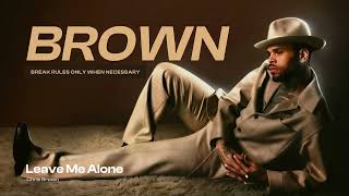 [NEW ERA] Chris Brown - "Leave Me Alone" (Official Audio Visualizer) 🎧🔥
