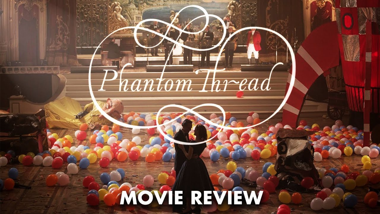 Film review: Phantom Thread