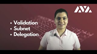 Avalanche (AVAX) - Introduction to Staking Mechanism, Validators, Subnet & Delegators