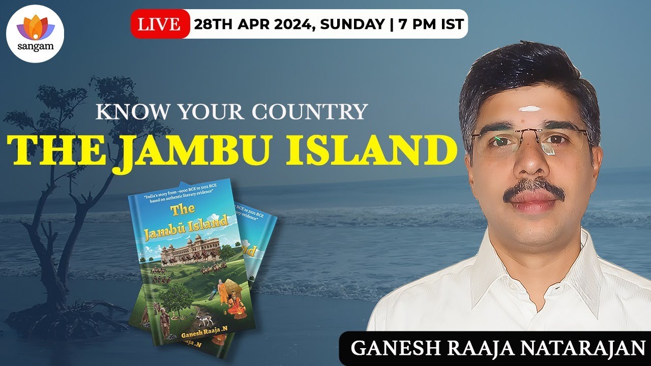 The Jambu Island - Know your country | Ganesh Raaja Natarajan