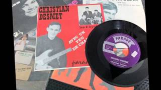 Christian Desmet , Avec Un Peu De Chance Chanteur Belges Année 60