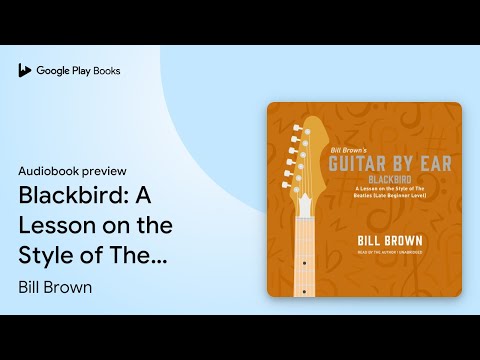 Blackbird: A Lesson
