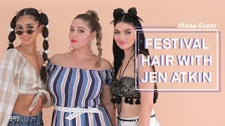 Festival Hair with Jen Atkin of OUAI Haircare | ipsy Mane Event