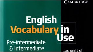 Разбор учебника English Vocabulary in Use (Pre-intermediate/Intermediate)