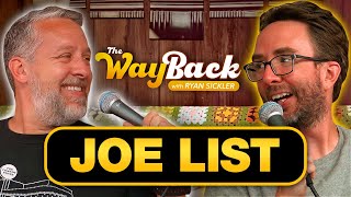 The Wayback #8 | Joe List