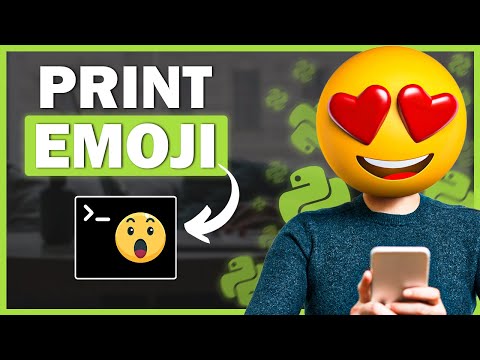 Python print(): How to Print EMOJIS in the Terminal (Step-by-Step)