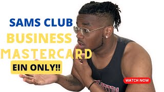 How to get approved for a $20k Sam’s club business Mastercard no personal credit check! (EIN ONLY)