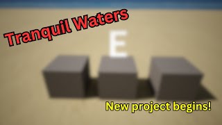 Introducing Tranquil Waters: Crafting a Calm and Captivating Experience