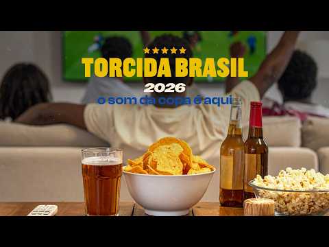 Torcida Brasil 2026 – O Som da Copa é Aqui
