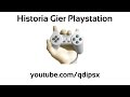 Poznajmy innych #07 - Historia Gier Playstation