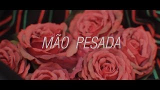 Video thumbnail of "Capicua - "Mão Pesada" (com M7) Videoclip"