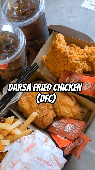 Darsa Fried Chicken (DFC) #darsafriedchicken #dfc #ayamdfc #fastfood