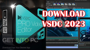 How to download vsdc Video Editor 2023