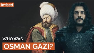 Who was Osman Gazi?