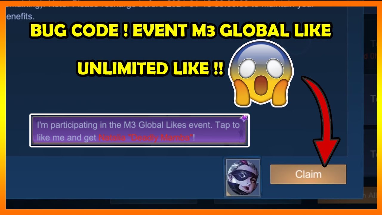 CLAIM IT!!/BUG CODES UNLIMITED LIKE EVENT M3 GLOBAL LIKE FREE SKIN🔥 NATALIA MOBILE LEGEND BANG BANG.