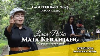 MATA KERANJANG - LIANA VASHA #laguterbaru2025  #musik #remix #entertainment #musikindonesia