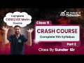 Complete Class 11 Mathematics | CBSE + JEE Main Crash Course | Part 2