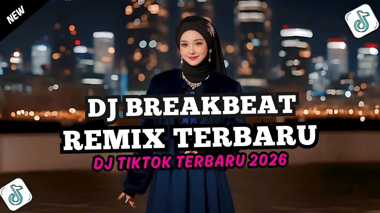 DJ CAMAPURAN SPESIAL RAMADHAN - DJ TIKTOK TERBARU 2026 FULL BASS 🎵 DJ BREAKBEAT BARAT TERBARU 2026 🎵