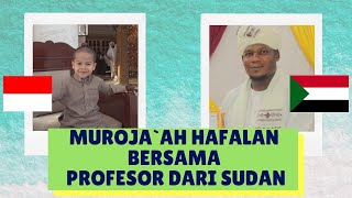 MUROJA`AH BERSAMA PROFESOR DARI SUDAN :: ابني عاكف مع أخي الأستاذ الدكتور هاشم  من السودان