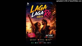 Laga Laga Re | Official Audio | Hit Romantic Dance Song | Clip Art Music