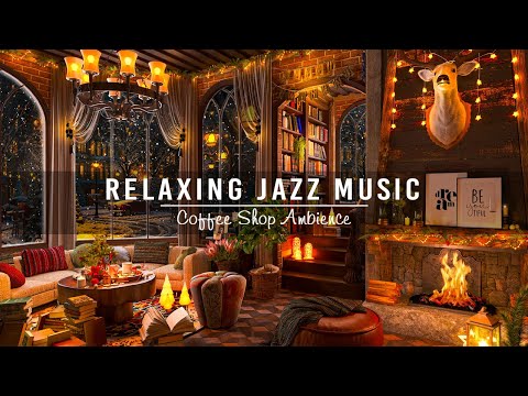 Jazz Relaxing Music to Working, Unwind ☕ Smooth Jazz Instrumental Music ~ Cozy Coffee Shop Ambience