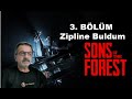 Sons Of The Forest 3  BÖLÜM