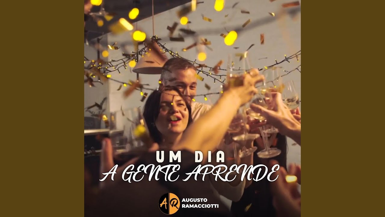 Um Dia a Gente Aprende - YouTube