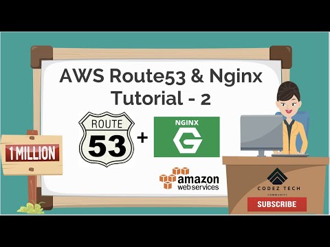 AWS Route53 Tutorial 2 | Nginx Tutorial | Learn Nginx Fundamentals | Deploy a Website Using Nginx