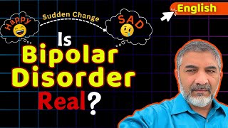 Is Bipolar Disorder Real? | Understand in one Video: Symptoms, Causes, Treatment & more | SMQ