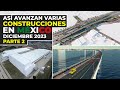 Así Avanzaron Grandes Construcciones en México | Diciembre 2023 - Parte 2