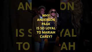Why Anderson .Paak Is So Loyal To Mariah Carey 👀🔥