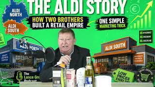 The Aldi Supermarket Marketing History Story. Buckle up!