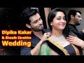 Dipika Kakar And Shoaib Ibrahim Wedding Pictures Latest