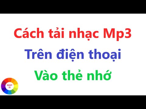 CÁCH TẢI NHẠC TỪ ĐIỆN THOẠI VÀO THẺ NHỚ