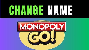 How To Change Your Name On Monopoly GO - Full Guide