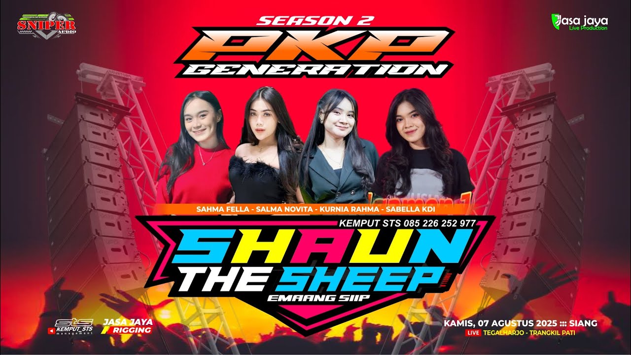 LIVE SHAUN THE SHEEP - HAPPY PARTY PKP GENERATION - TEGALHARJO TRANGKIL PATI | SNIPER AUDIO